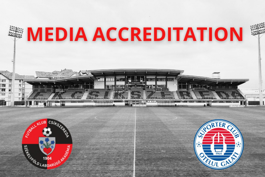 Sajtóakkreditáció az FK Csíkszereda–Galaci Oțelul mérkőzésre