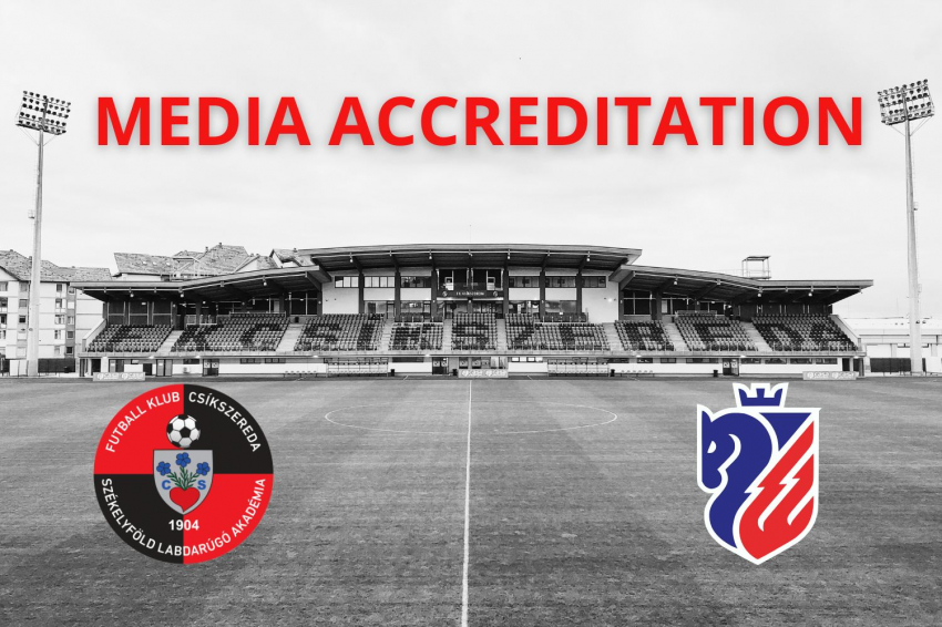 Sajtóakkreditáció az FK Csíkszereda–FC Botoșani mérkőzésre